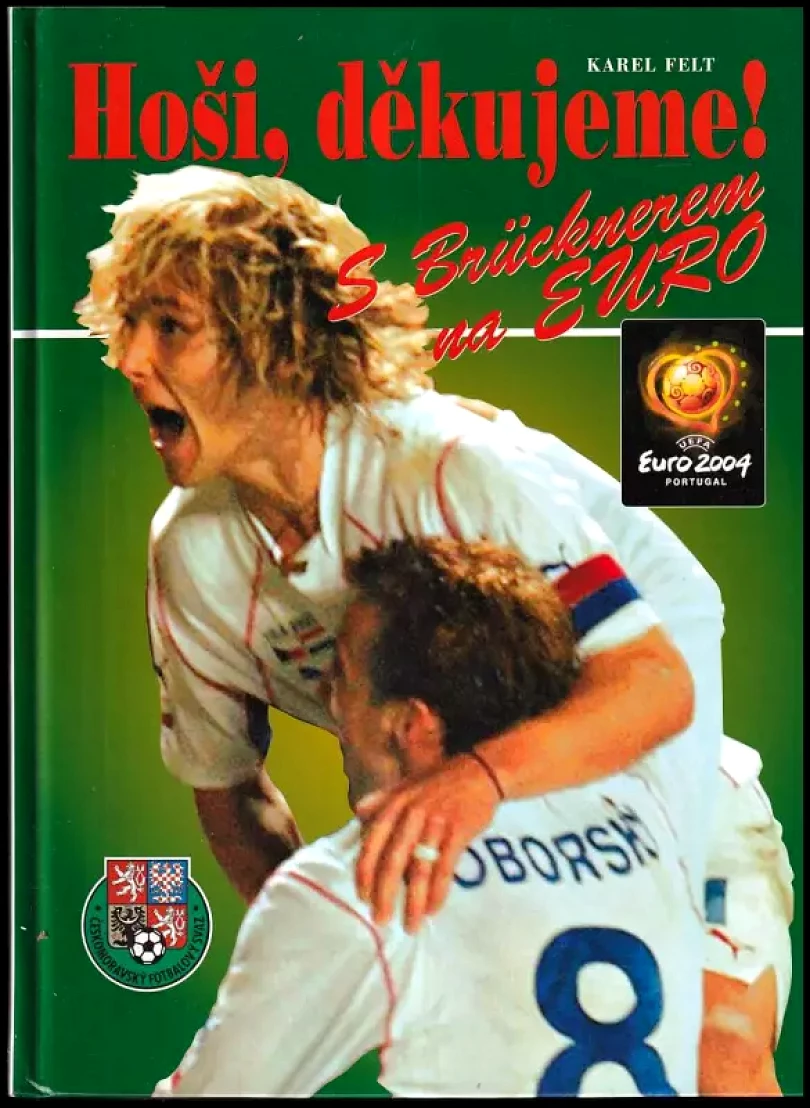 Hoši, děkujeme! (Karel Felt, 2004)