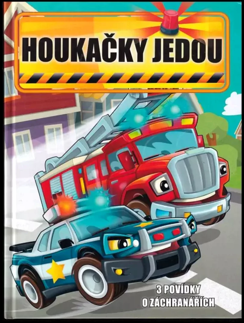 Houkačky jedou - 3 povídky o záchranářích (Eva Večeřová, )