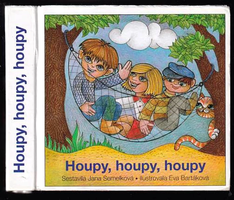 Levně Houpy, houpy, houpy (Eva Bartáková, 2011)