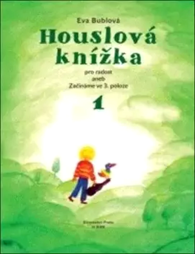 Houslová knížka pro radost (Eva Bublová, 2017)