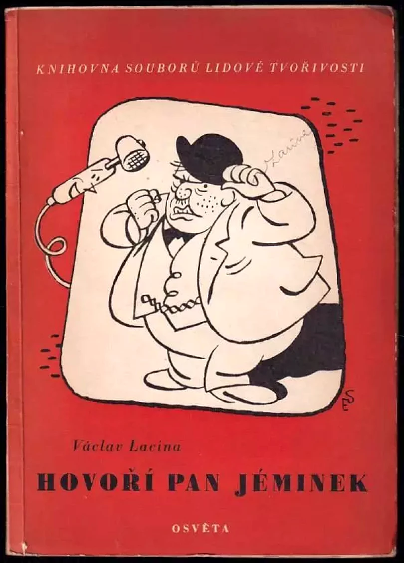 Levně Hovoří pan Jéminek PODPIS VÁCLAV LACINA NA OBÁLCE (Václav Lacina, 1951)