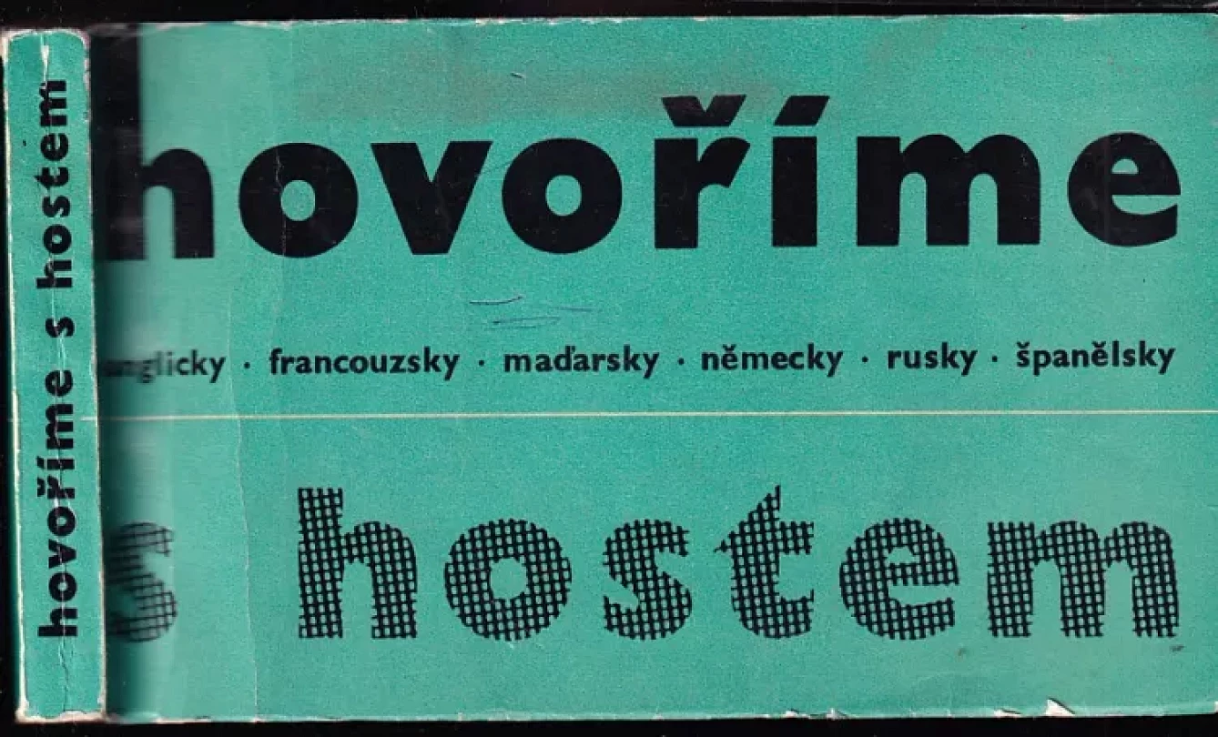 Hovoříme s hostem anglicky, francouzsky, maďarsky, německy, rusky, španělsky (Jiří Krupička, 1966)