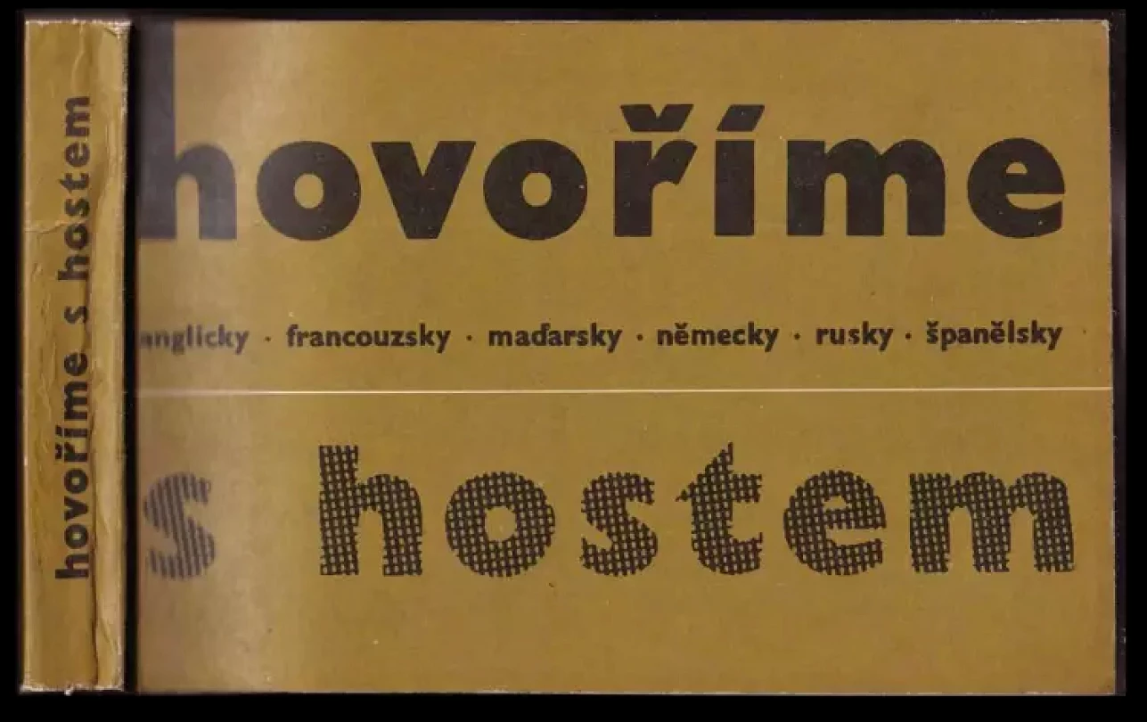Hovoříme s hostem anglicky, francouzsky, maďarsky, německy, rusky, španělsky (Jiří Krupička, 1979)