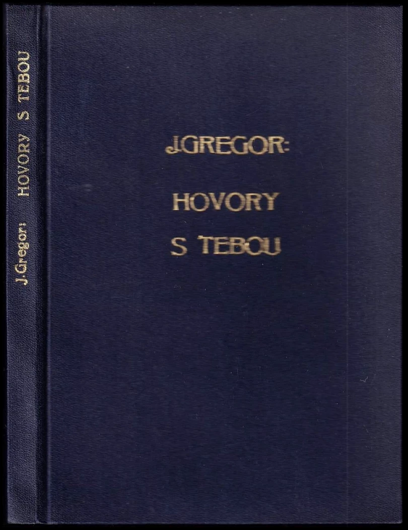 Levně Hovory s Tebou (Jaroslav Gregor, 1945)