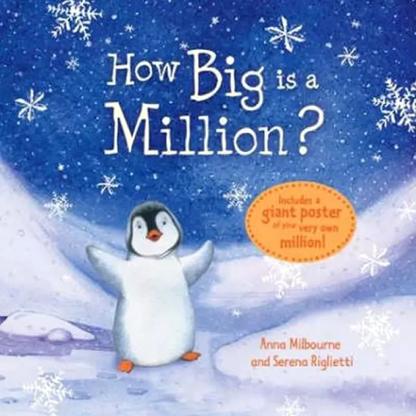 How Big is a Million? (Anna Milbourne, 2007)