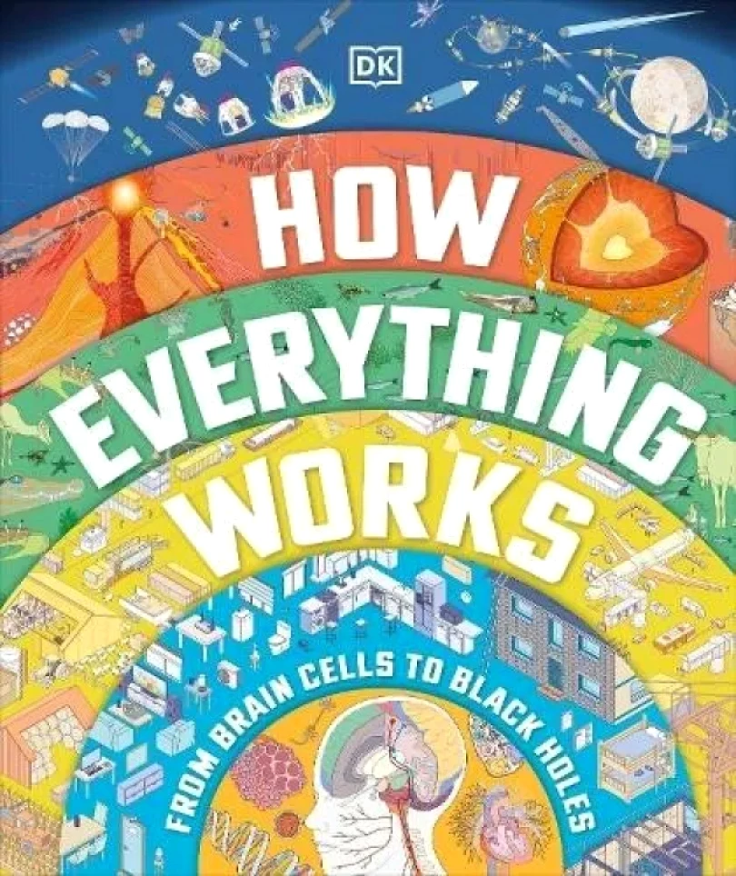 Levně How Everything Works: From Brain Cells to Black Holes (, 2022)