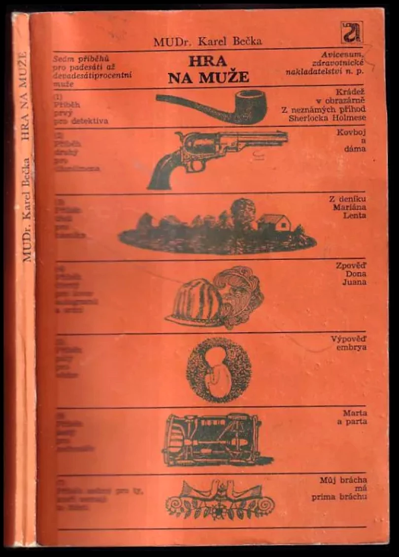 Levně Hra na muže (Karel Bečka, 1973)