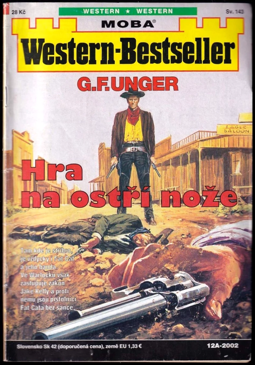 Levně Hra na ostří nože (Gert F Unger, 2002)