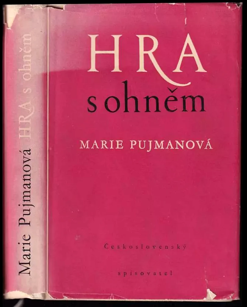 Hra s ohněm (Marie Pujmanová, 1954)