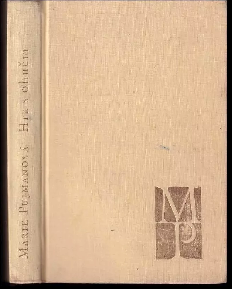 Hra s ohněm (Marie Pujmanová, 1960)