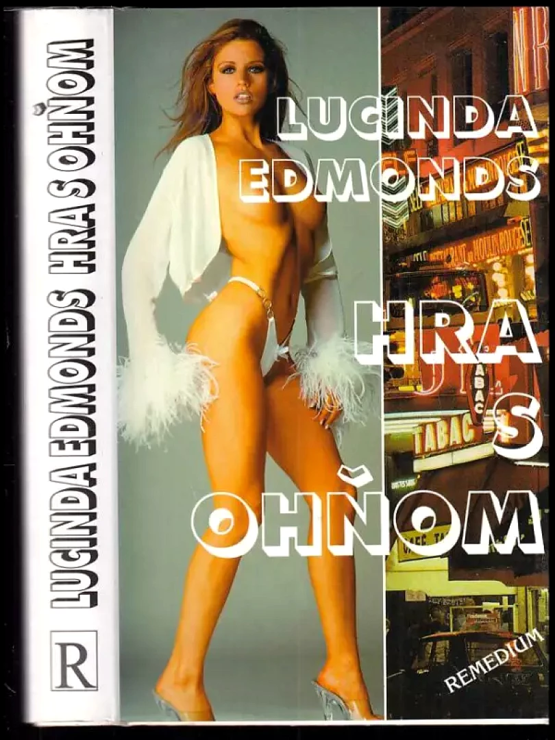 Levně Hra s ohňom (Lucinda Edmonds, 1999)