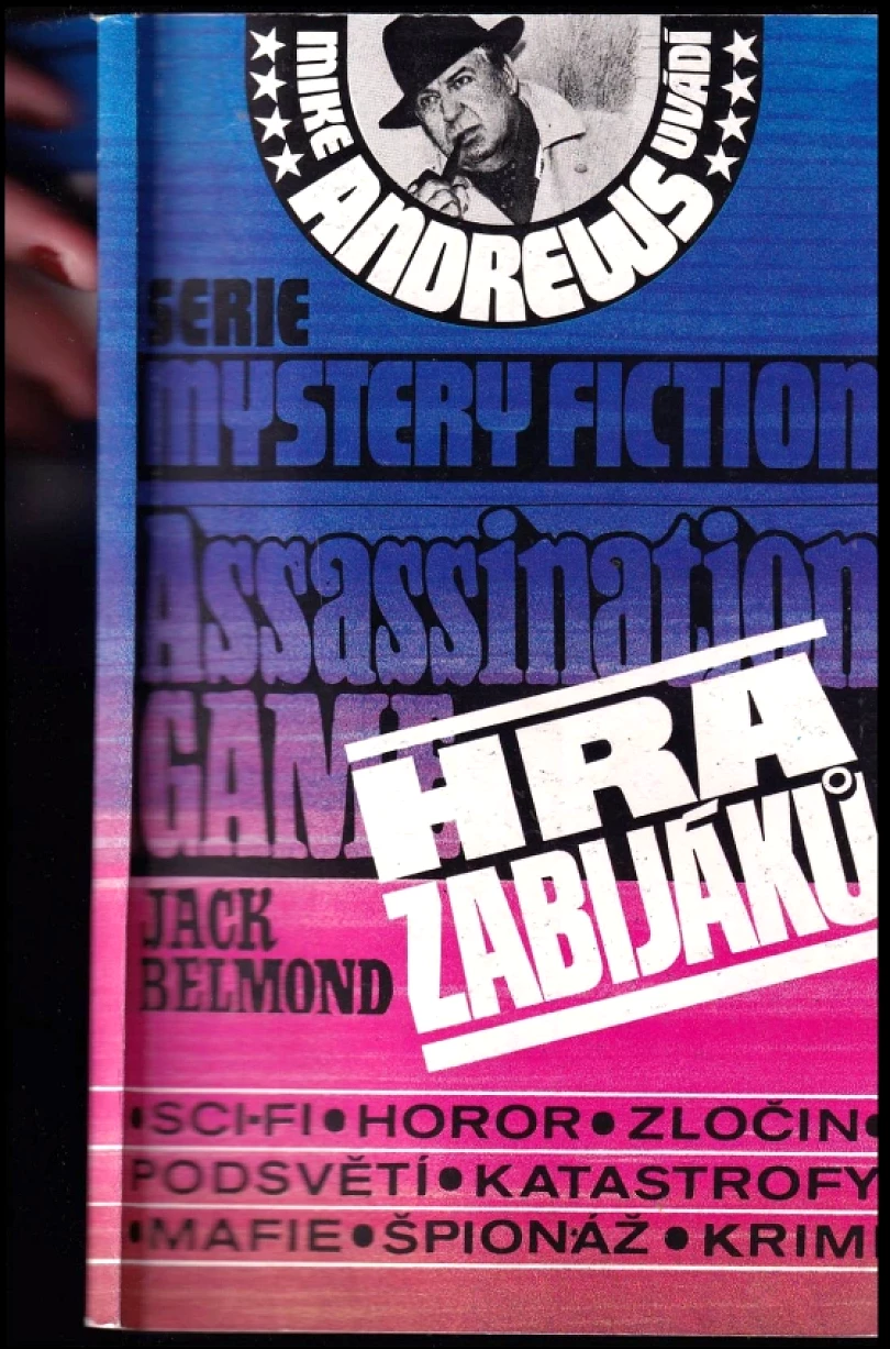 Hra zabijáků (Jack Belmond, 1991)