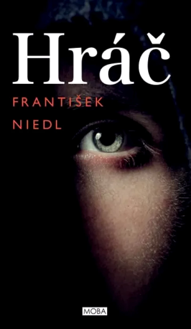 Levně Hráč (František Niedl, 2018)