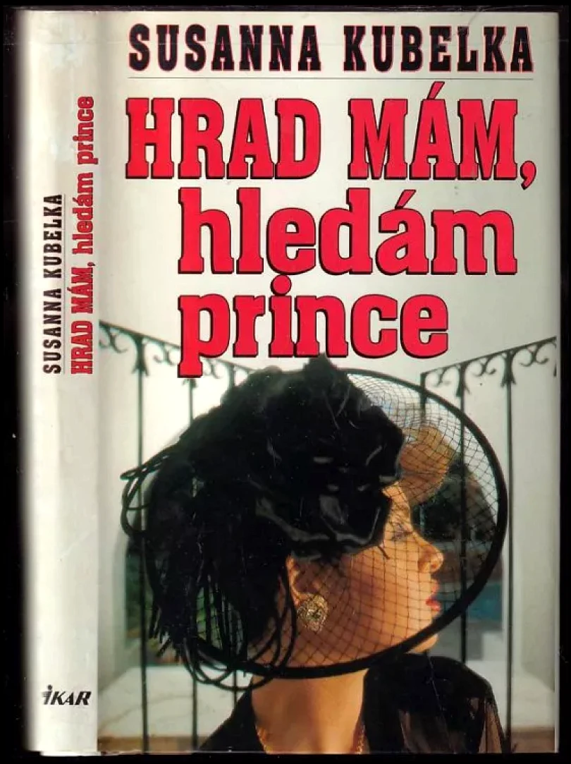 Hrad mám, hledám prince (Susanna Kubelka, 1995)