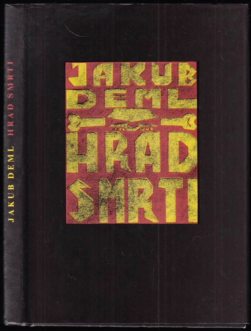 Levně Hrad smrti (Jakub Deml, 1992)