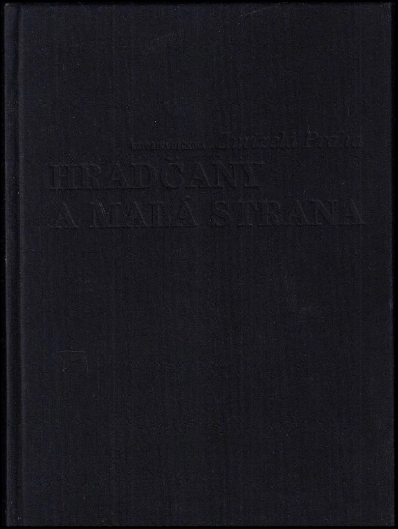 Hradčany a Malá Strana (Kateřina Bečková, 2000)