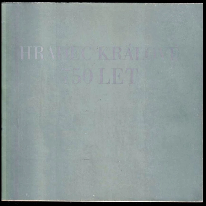 Hradec Králové - 750 let (Josef Sůva, 1975)