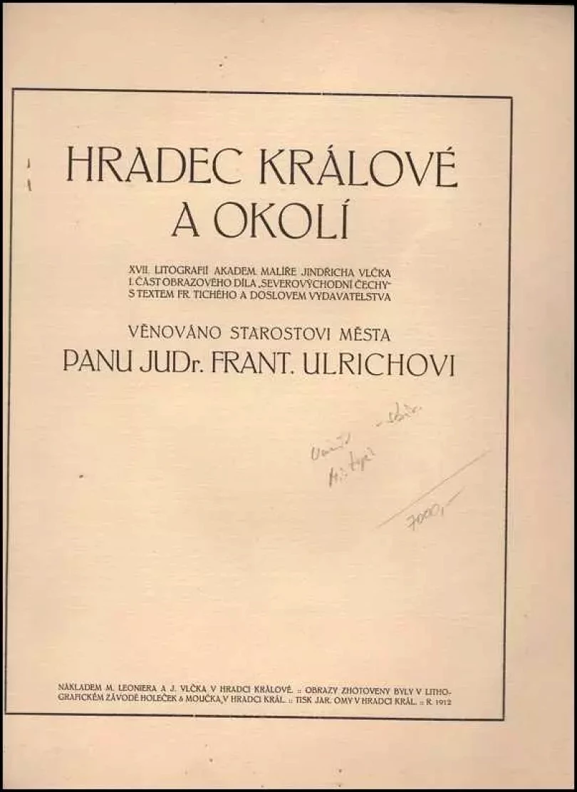 Hradec Králové a okolí : XVII litografií akad. mal. : I. část obrazového dílu Severovýchodní Čechy s textem Fr. Tichého a doslovem vydavatelstva (F...