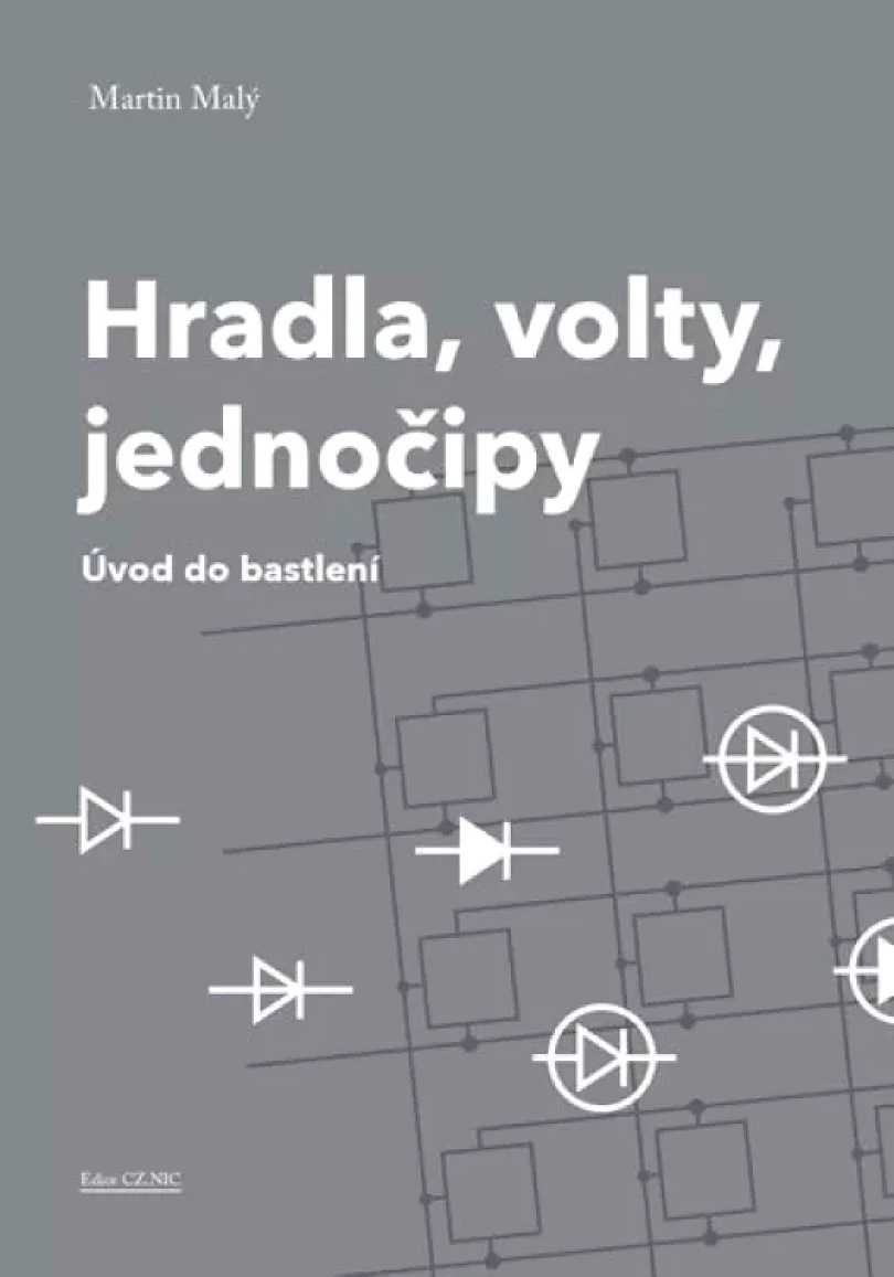 Hradla, volty, jednočipy (Martin Malý, 2017)
