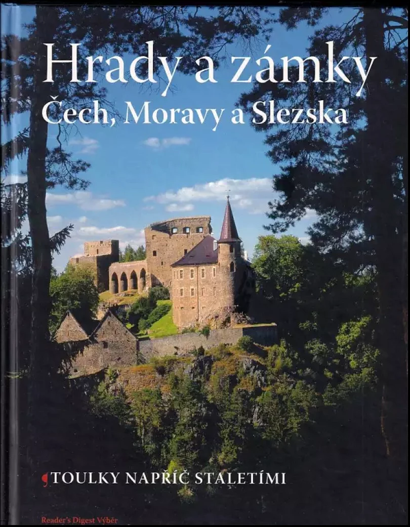 Levně Hrady a zámky Čech, Moravy a Slezska (Marie Homolová, 2007)