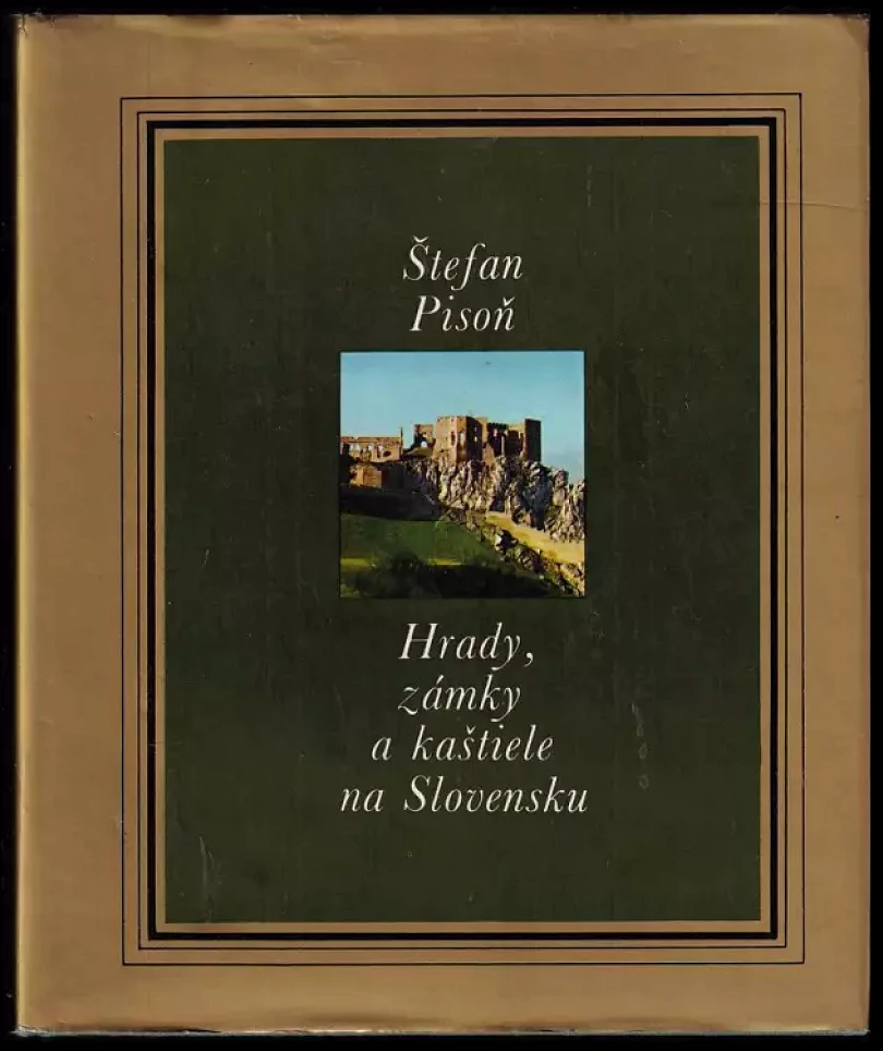 Levně Hrady, zámky a kaštiele na Slovensku (Štefan Pisoň, 1983)