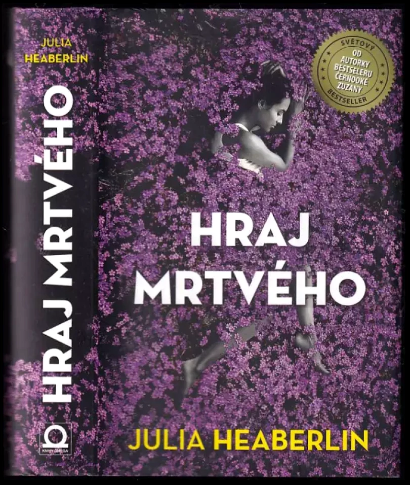 Levně Hraj mrtvého (Julia Heaberlin, 2018)