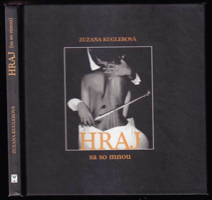 Levně Hraj (sa so mnou) (Zuzana Kuglerová, 2016)