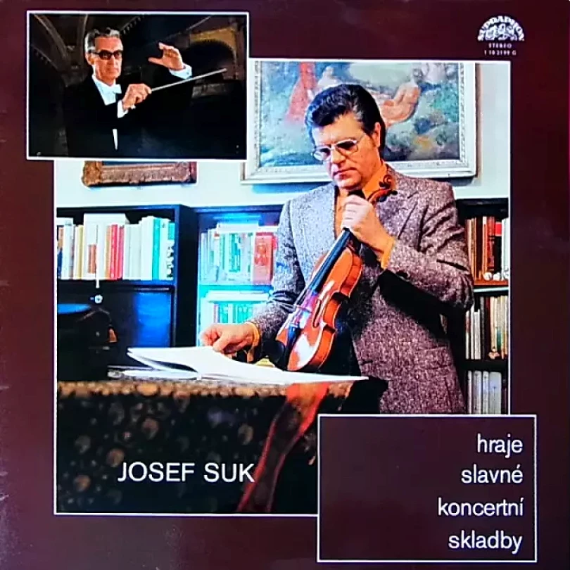 Levně Hraje Slavné Koncertní Skladby (Josef Suk, 1978)