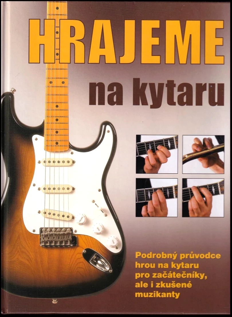 Levně Hrajeme na kytaru (, 2018)