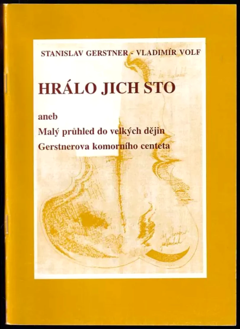 Levně Hrálo jich sto (Stanislav Gerstner, 2000)
