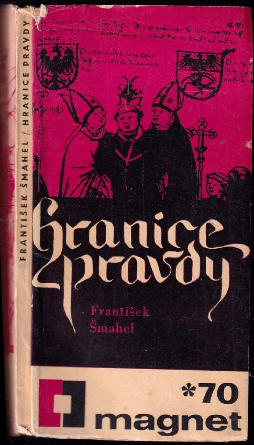 Levně Hranice pravdy (František Šmahel, 1969)