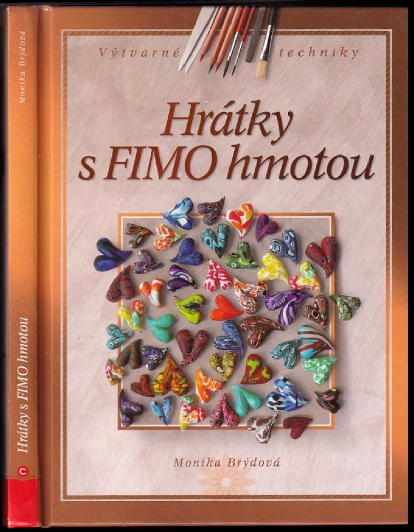 Levně Hrátky s FIMO hmotou (Monika Brýdová, 2011)