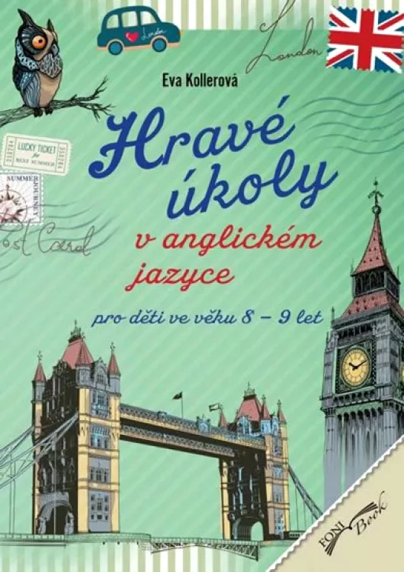 Levně Hravé úkoly v anglickém jazyce (Eva Kollerová, 2016)