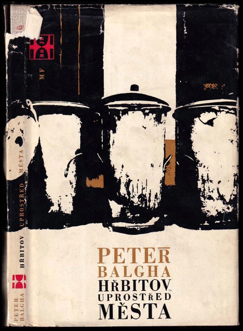 Levně Hřbitov uprostřed města (Peter Balgha, 1964)