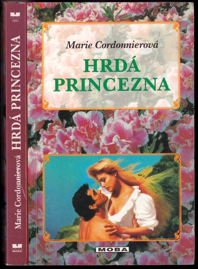Levně Hrdá princezna (Marie Cordonnier, 2001)