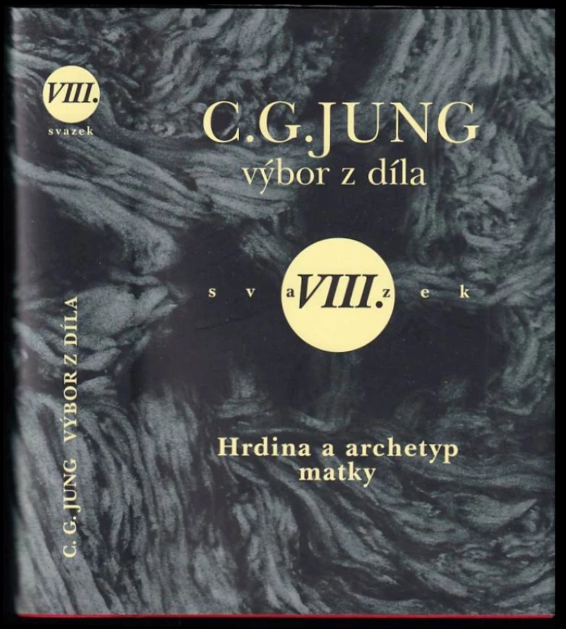 Levně Hrdina a archetyp matky (Carl Gustav Jung, 2009)