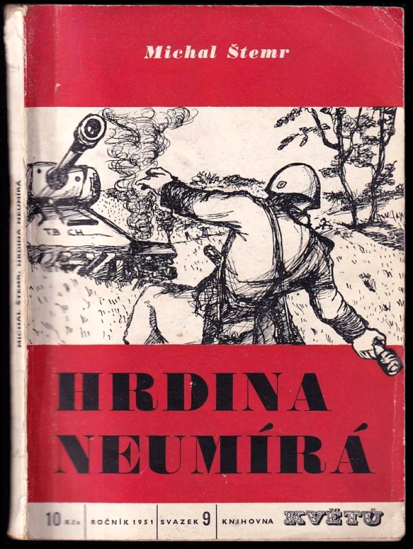Hrdina neumírá (Michal Štemr, 1951)