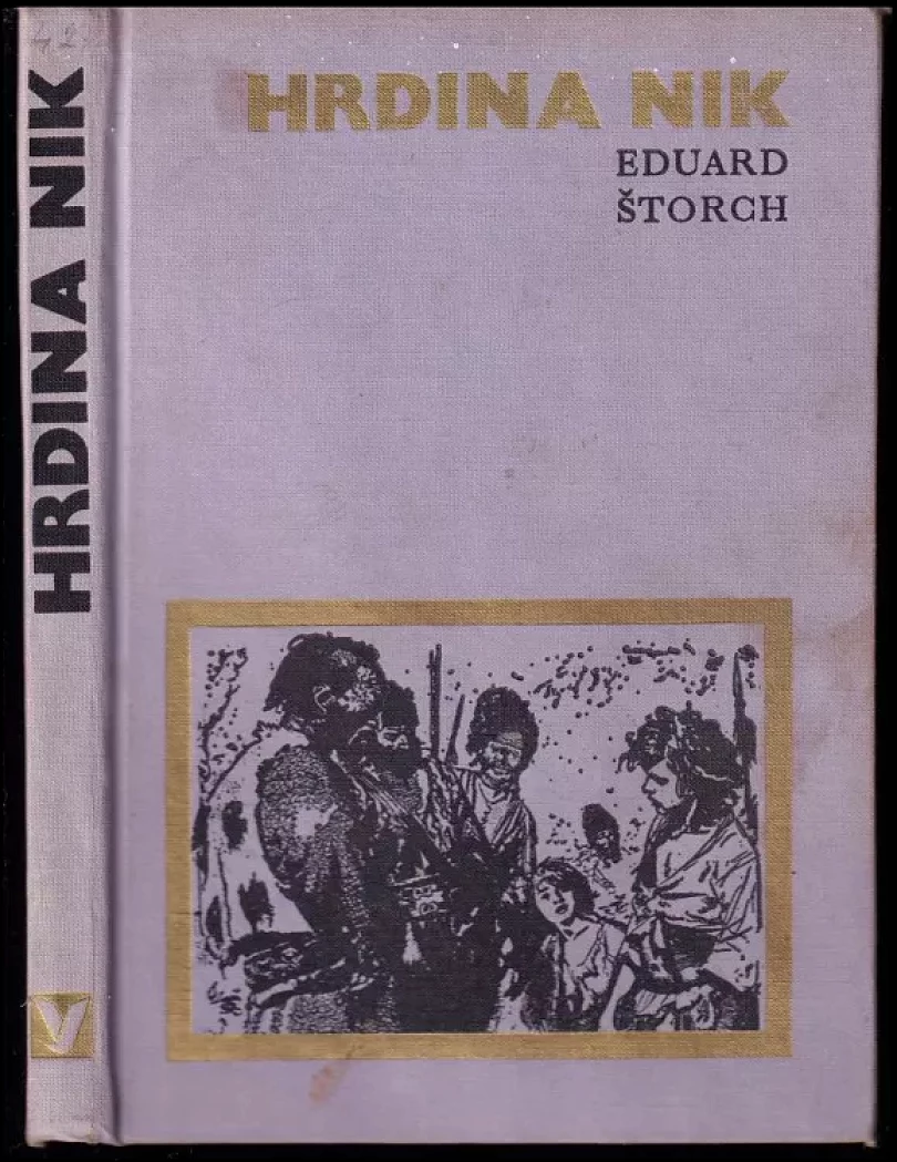 Hrdina Nik (Eduard Štorch, 1969)