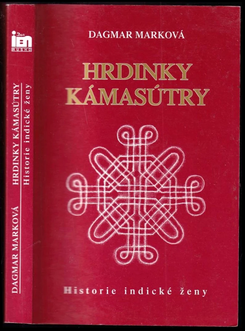 Hrdinky Kámasútry (Dagmar Marková, 1998)