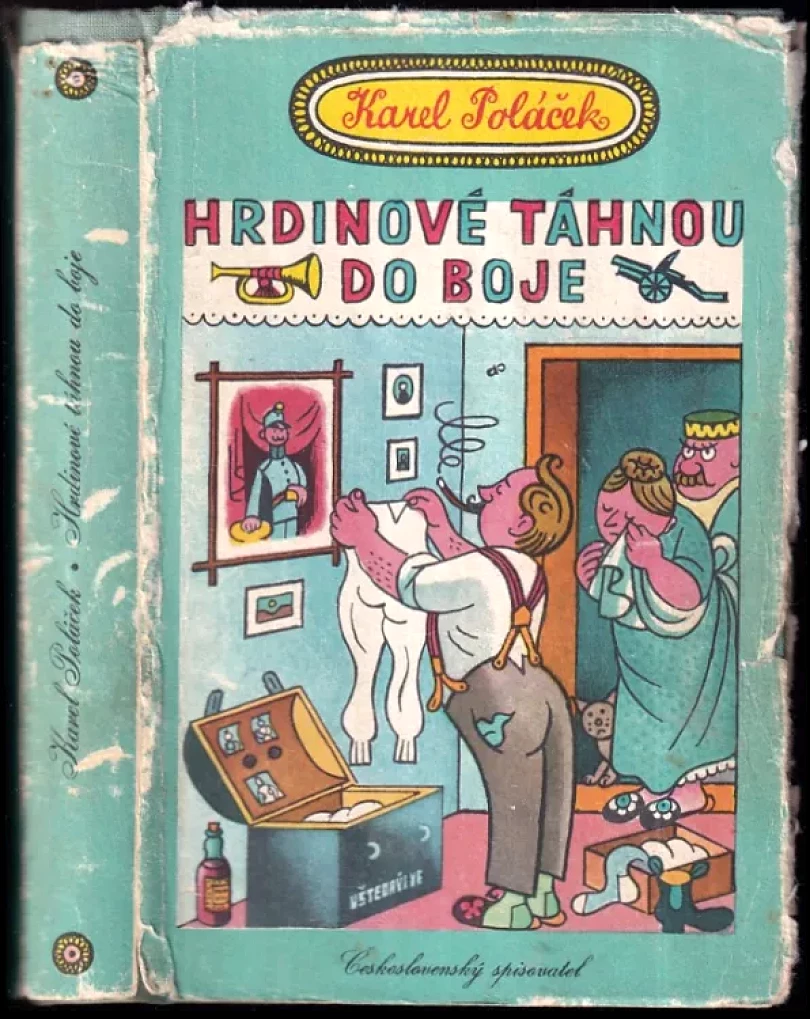 Hrdinové táhnou do boje (Karel Poláček, 1960)