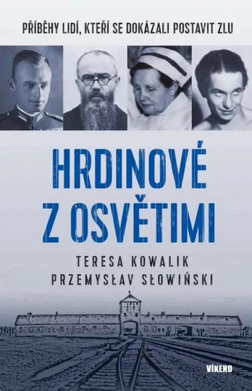 Hrdinové z Osvětimi (Teresa Kowalik, 2022)