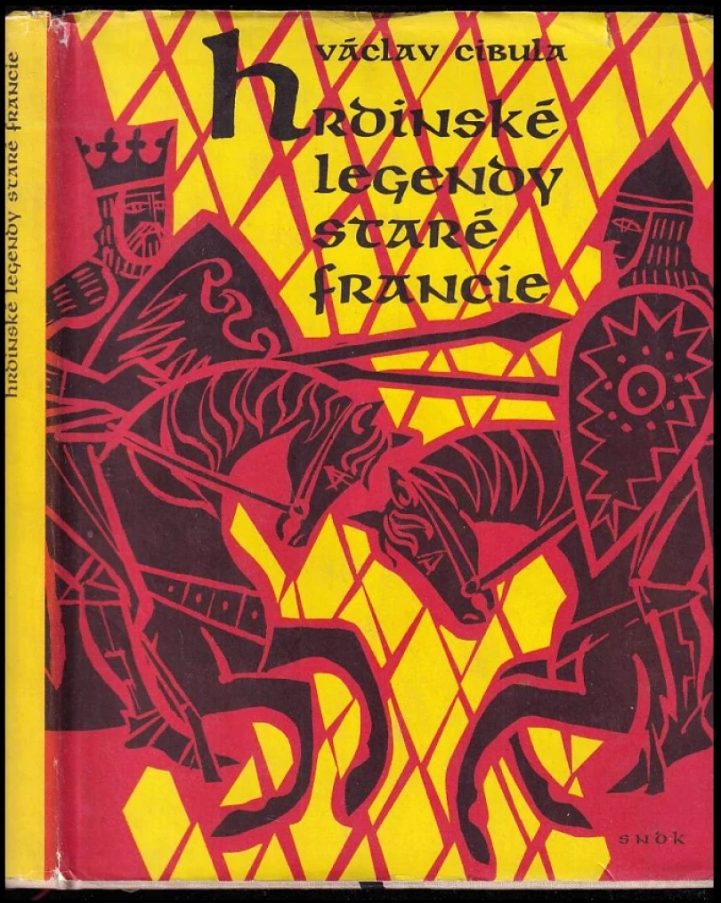 Hrdinské legendy staré Francie (Václav Cibula, 1963)
