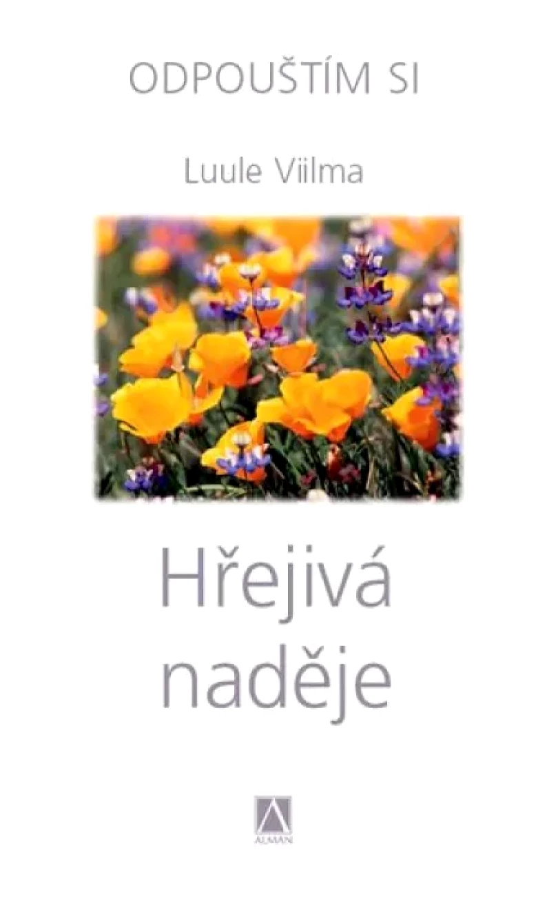 Levně Hřejivá naděje (Luule Viilma, 2010)
