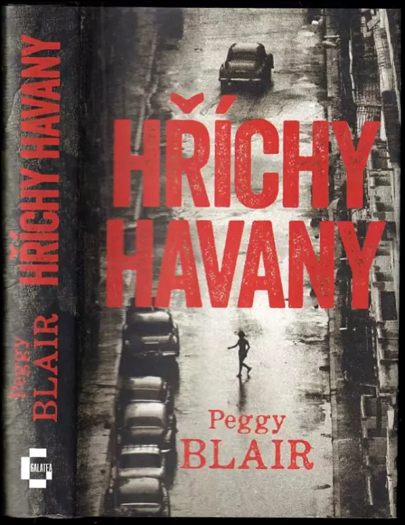 Hříchy Havany (Peggy J Blair, 2014)