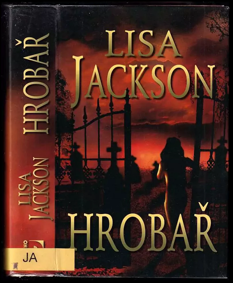 Hrobař (Lisa Jackson, 2007)