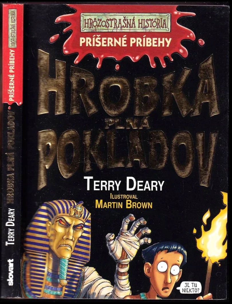 Levně Hrobka plná pokladov (Terry Deary, 2011)