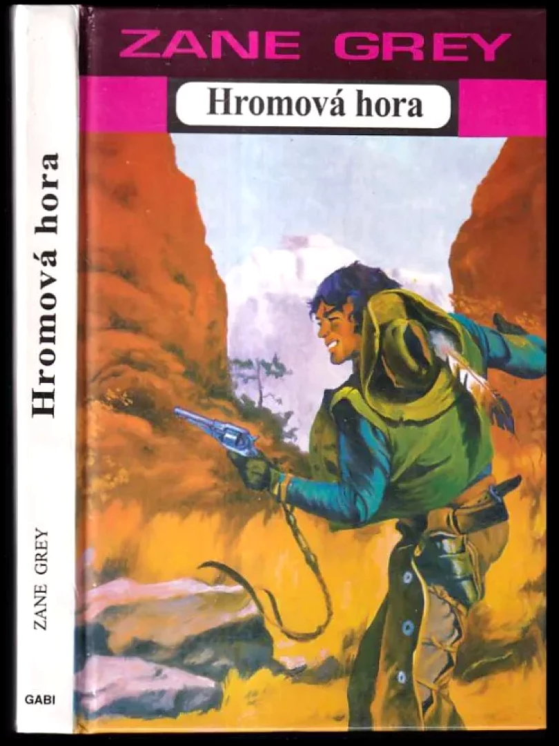 Hromová hora (Zane Grey, 1994)