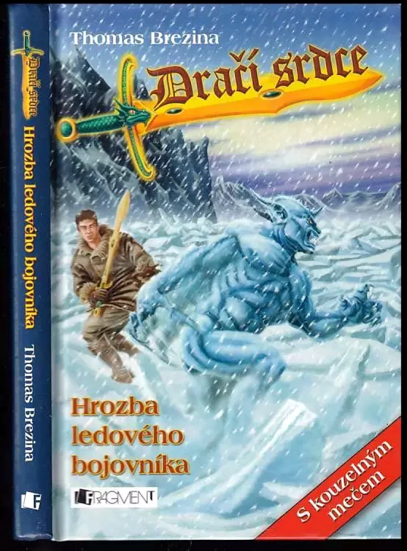 Levně Hrozba ledového bojovníka (Thomas Brezina,, 2006)