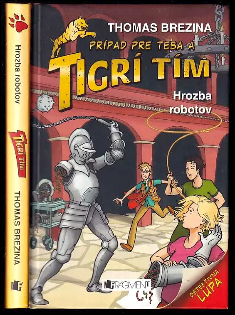 Hrozba robotov (chybí lupa) (Thomas C. Brezina, 2009)