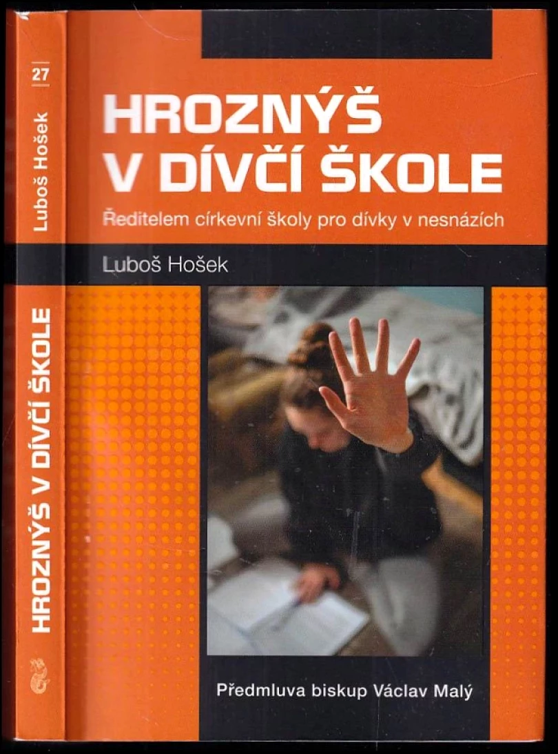 Hroznýš v dívčí škole (Luboš Hošek, 2021)
